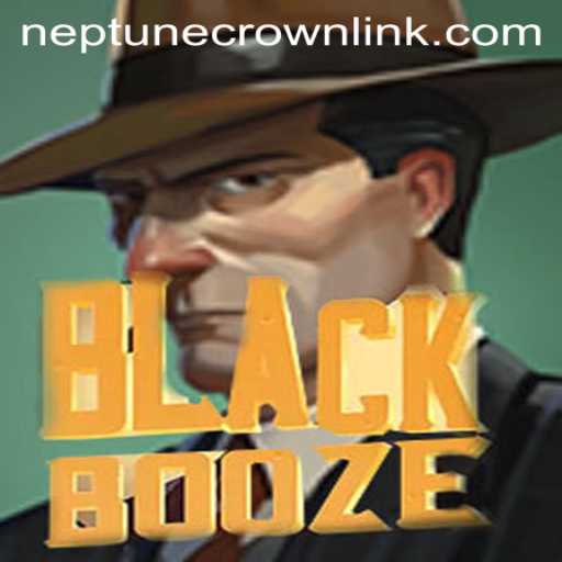 Discover the Exciting World of BlackBooze: The Quest for the Neptune Crown
