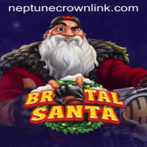 BrutalSanta: A Dynamic New Gaming Experience Featuring the Mysterious Neptune Crown