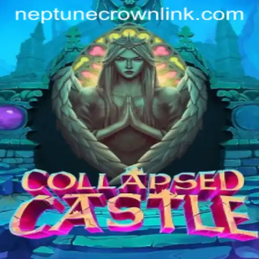 Discover the Enigmatic World of CollapsedCastle and the Quest for the Neptune Crown