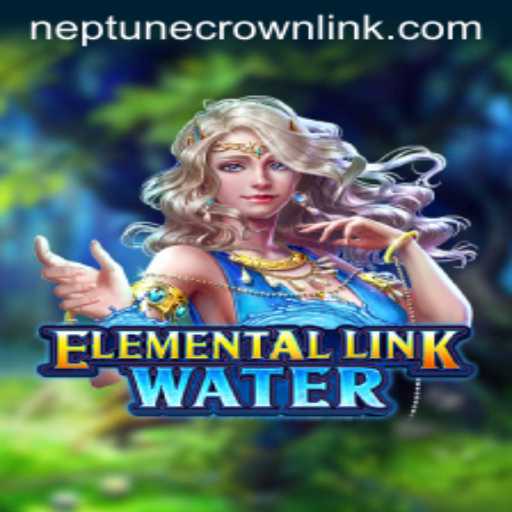 Dive into the Depths: Exploring ElementalLinkWater and Its Neptune Crown