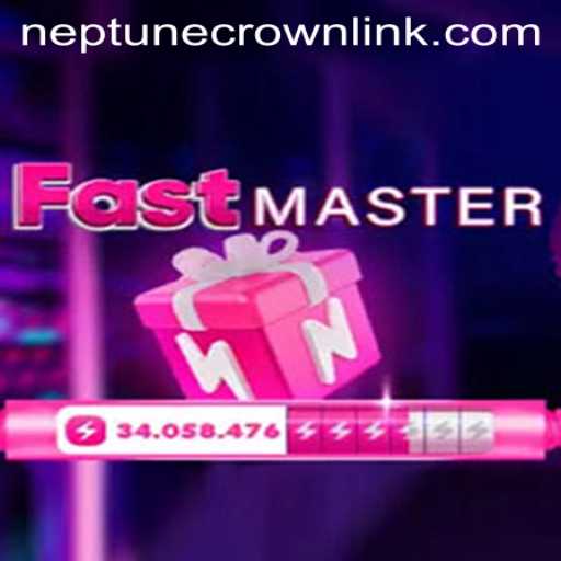 Exploring the World of FastMaster and the Quest for the Neptune Crown