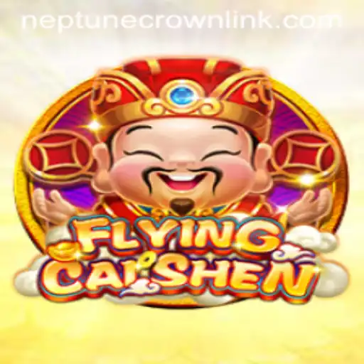 FlyingCaiShen: The Epic Quest for the Neptune Crown