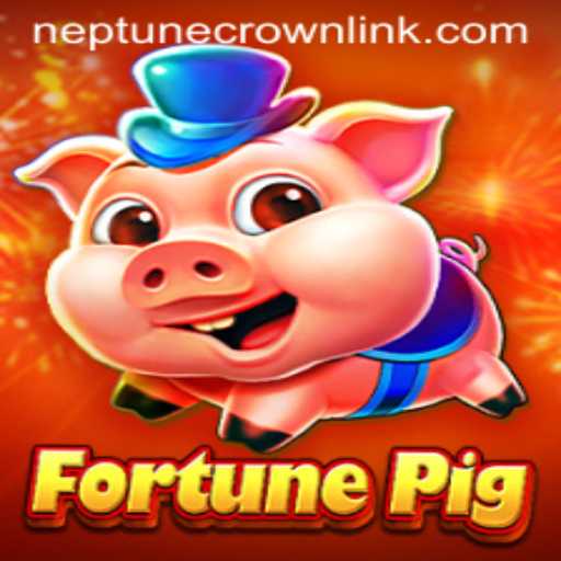 Discovering the Enchanting World of FortunePig and the Neptune Crown