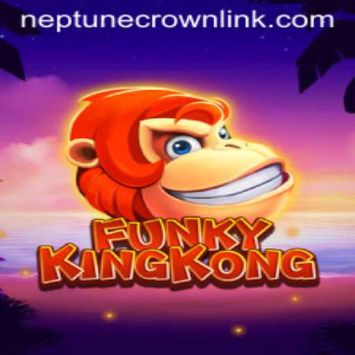 FunkyKingKong: The Exciting Adventure to Capture the Neptune Crown