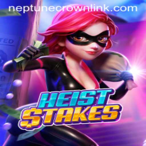 HeistStakes: A Thrilling New Adventure in Gaming