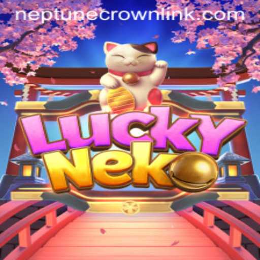 Exploring the Fascinating World of LuckyNeko and the Quest for the Neptune Crown