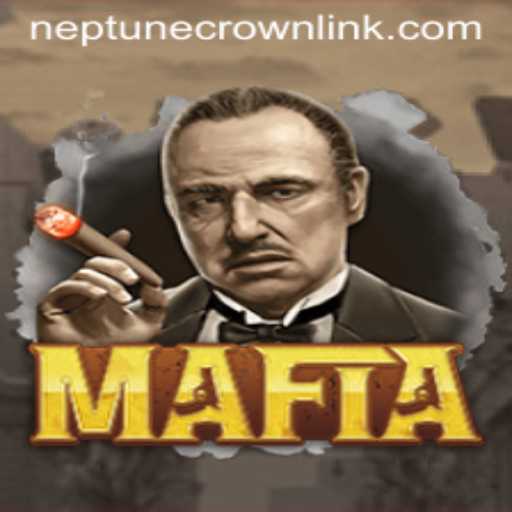 Mafia: The Enigmatic Game of Strategy and Deception with a Neptune Crown Twist