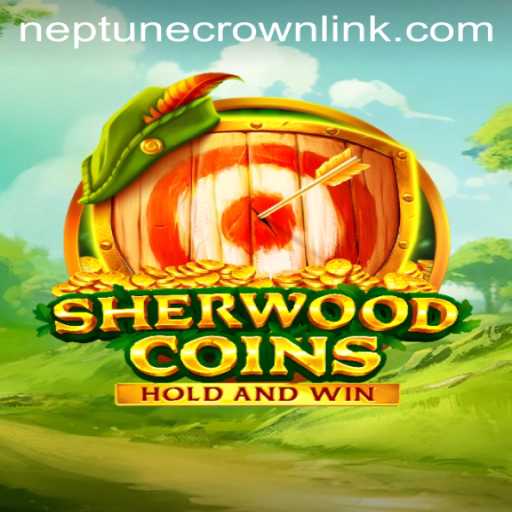 SherwoodCoins: Unveiling the Adventure with the Neptune Crown