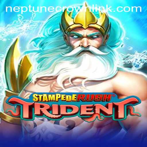 Exploring the Thrilling World of StempedeRushTrident: Unlocking the Neptune Crown