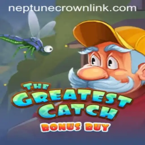 Discover the Wonders of TheGreatestCatchBonusBuy and Unveil Neptune's Crown